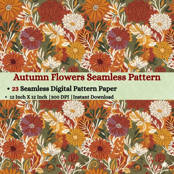 Autumn Flowers (e.g. chrysanthemums, asters) Digital Pattern Texture,Instant Digital Download,Digital Fabrics Pattern,Digital Pattern Texture,Printable Pattern Texture|#9_SP